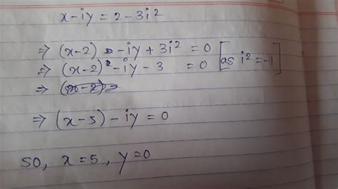 If X Iy 2 3i² Then Find Value Of X And Y