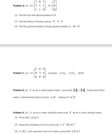 Problem 6 Let A ⎝⎛121011110⎠⎞ B ⎝⎛100⎠⎞ 1 Find