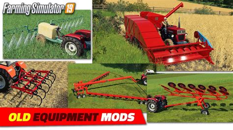 FS19 Old Equipment Mods 2020 08 02 Review YouTube