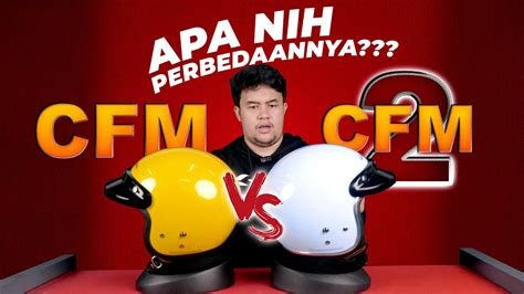 Komparasi Helm Retro Cargloss Cfm Vs Cfm Youtube