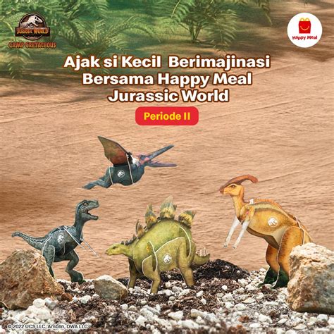 McDonald S Indonesia On Twitter Petualangan Bersama Para Dinosaurus