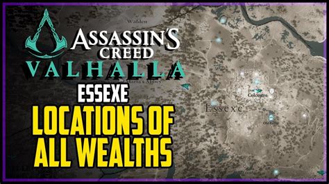 Essexe All Wealth Locations Assassins Creed Valhalla Youtube