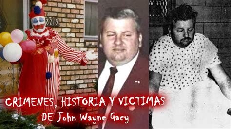 John Wayne Gacy🤡 “el Payaso Asesino” Que Hay Tras Sus Aterradores