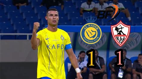 Ronaldo Crazy Goal Alnasr Vs Zamalek 11 Highlights And All Goals 2023