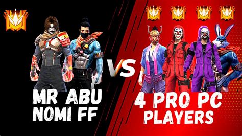 Kills By Mr Abu Nomi Ff Against Pro Pc Players Garena Free Fire