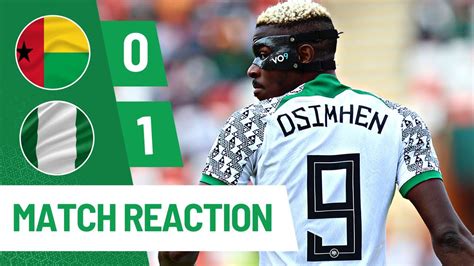 Lucky Super Eagles Vs Guinea Bissau Nigeria Win Afcon Highlights