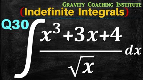 Q30 Evaluate ∫ X 3 3x 4 √x Dx Integration Of X 3 3x 4 √x Dx