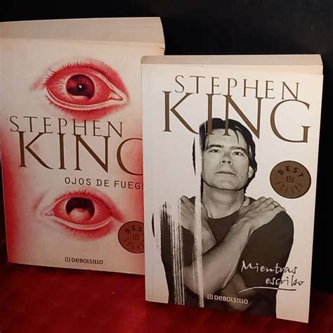 Mientras Escribo Y Ojos De Fuego Stephen King