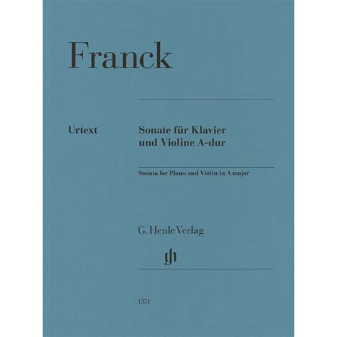 Sonata In A Major For Violin And Piano Urtext Cesar Franck Johnson