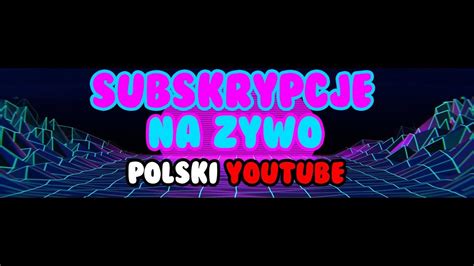 Polski Youtube Licznik Subów Na żywo Youtube