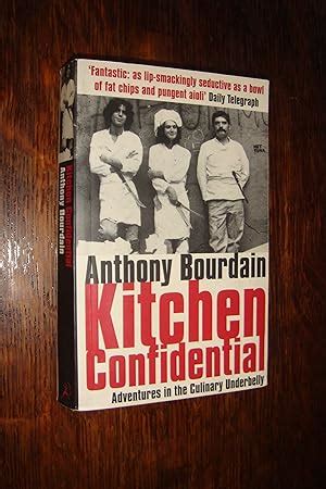 Kitchen Confidential by Anthony Bourdain - AbeBooks