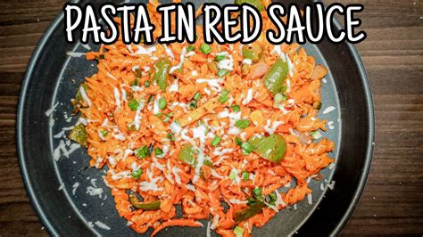 Pasta Pasta In Red Sauce रेड सॉस पास्ता रेसिपी घर पर आसान तरीके से बनाये पास्ता N