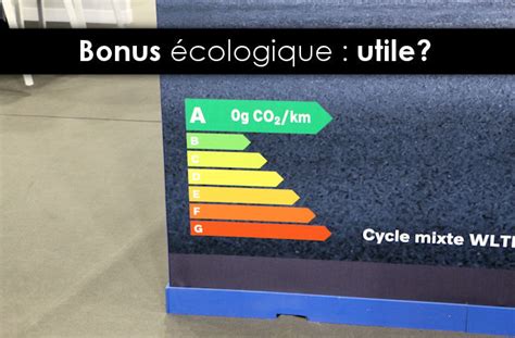 Bonus écologique vraiment nécessaire