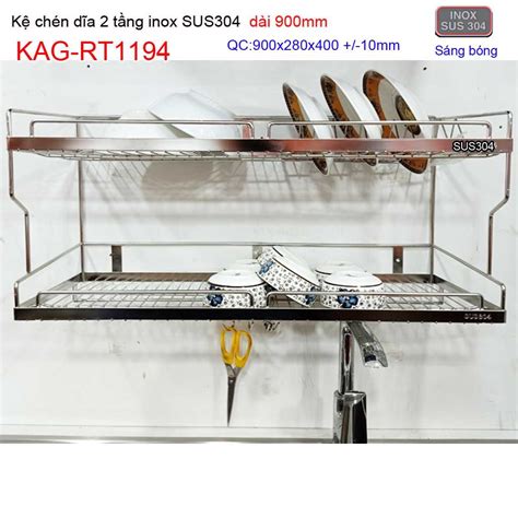 Kệ đựng chén bát inox SUS304 kệ úp chén dĩa 2 tầng inox 304 dài 90cm