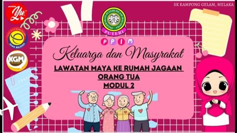 Video Aktiviti PPIM Lawatan Maya Ke Rumah Jagaan Orang Tua YouTube