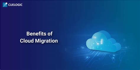 What Are The Benefits Of Cloud Migration Reasons You Should Migrate