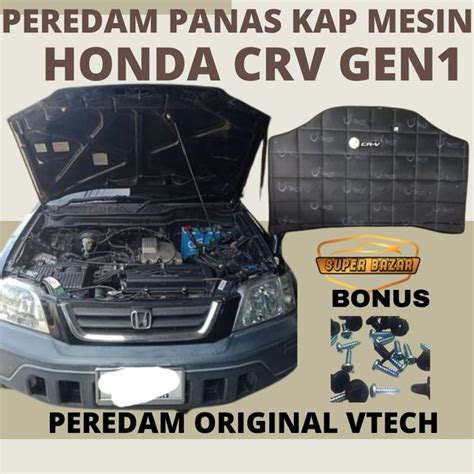 Jual Vtech Peredam Panas Kap Mesin Mobil HONDA CRV GEN 1 Di Lapak TYAS