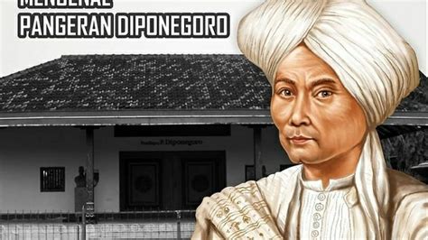 Kisah Pangeran Diponegoro Pemimpin Perang Jawa Yang Menggetarkan Isu