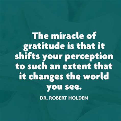 Quotes About Gratitude Dr Robert Holden Quote