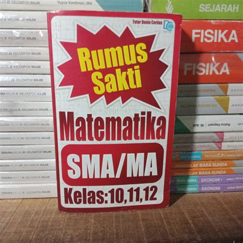 Jual Original Rumus Sakti MATEMATIKA SMA Kelas 10 11 12 Jakarta