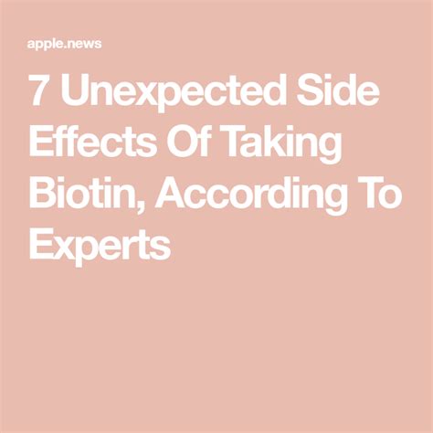 7 Unexpected Side Effects Of Taking Biotin According To Experts Biotin Supplement Side Effects