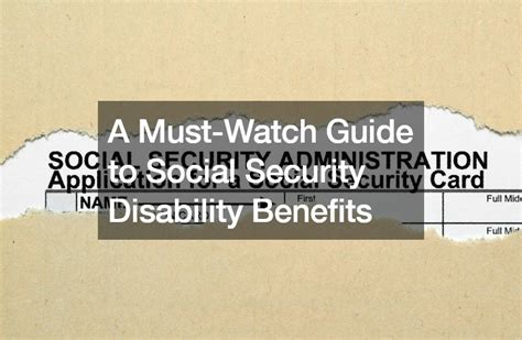 A Must-Watch Guide to Social Security Disability Benefits - Charting Stocks