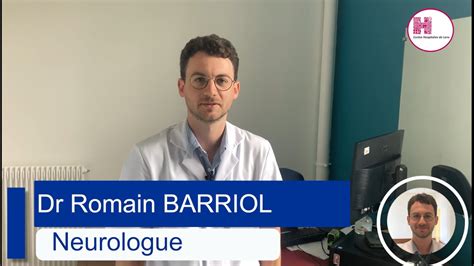 Présentation du Dr Romain BARRIOL neurologue YouTube