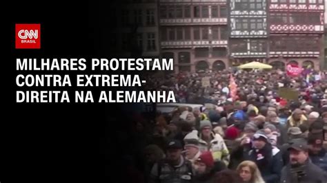 Milhares Protestam Contra Extrema Direita Na Alemanha Agora Cnn Youtube