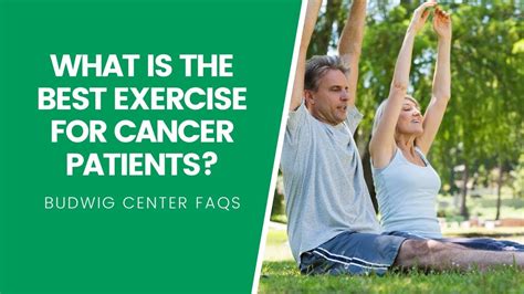 What Is The Best Exercise For Cancer Patients Youtube