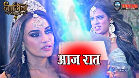 Naagin 4 30 May 2020 Episode 37 Full Story Revealed Latest Update Colors Tv Serial