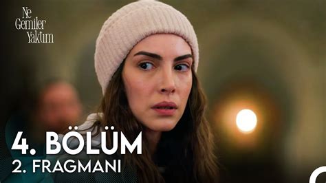 Ne Gemiler Yaktım 4 Bölüm 2 Fragmanı Öldürmek Sizin İşiniz YouTube