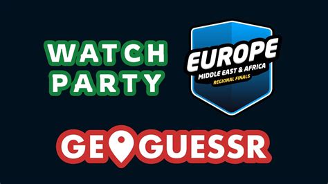 Watch Party Geoguessr Emea Regional Finals Youtube