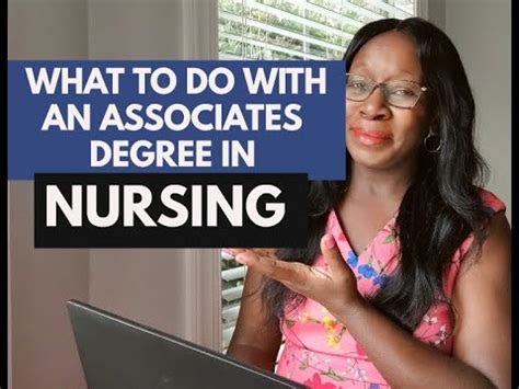 What To Do With An Associates Degree In Nursing Youtube