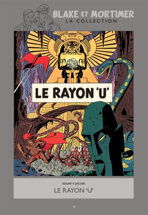 Brieg Hasl Le Gall Blake Et Mortimer La Collection Le Rayon U