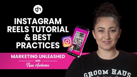 Instagram Reels Tutorial And Best Practices Youtube