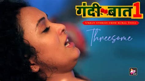 Gandii Baat S E Threesome Hindi Hot Web Series Aagmaal