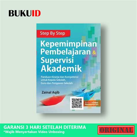 Jual Buku Step By Step Kepemimpinan Pembelajaran Dan Supervisi Akademik