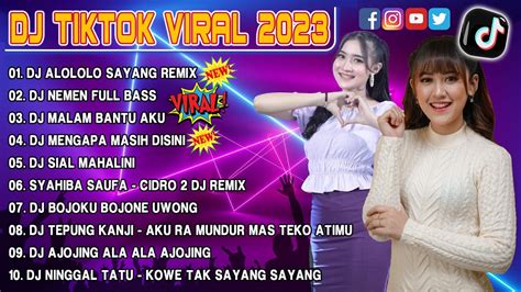 Dj Tiktok Terbaru 2023 💥 Dj Alololo Sayang X Dj Nemen Remix Full Bass Viral Tiktok Terbaru 2023