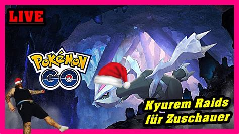 LIVE Kyurem Nikolaus Raids für Zuschauer Pokémon GO Deutsch