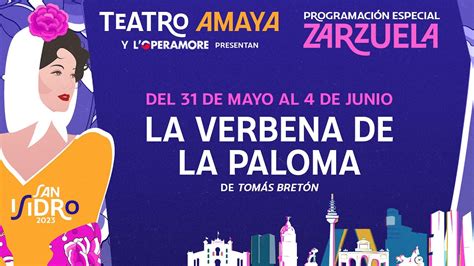 TEASER LA VERBENA DE LA PALOMA TEATRO AMAYA YouTube