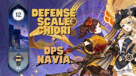 Chiori C0 DPS Navia Second Half Spiral Abyss Floor 12 Genshin