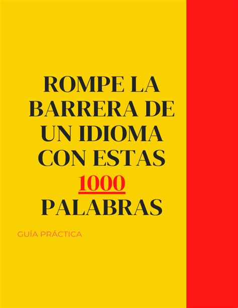 Rompe La Barrera De Un Idioma