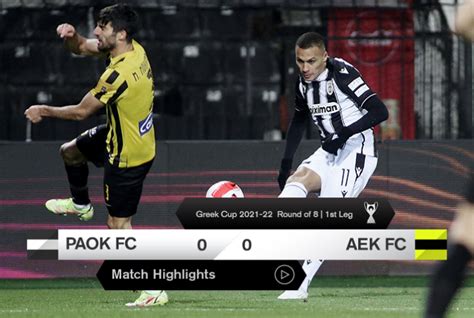 Highlights From PAOK Vs AEK PAOKFC