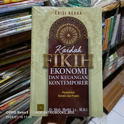 Jual Kaidah Fikih Ekonomi Dan Keuangan Kontemporer Edisi Kedua Dr