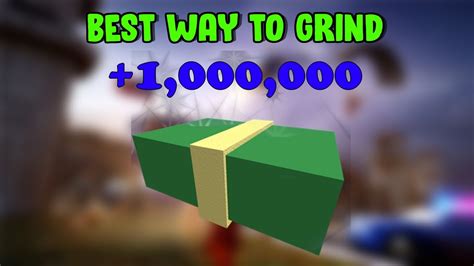 How To Grind 1 Million Cash In 2 Hours Roblox Jailbreak Grinding