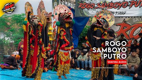 SERU Barongan Jaranan ROGO SAMBOYO PUTRO X SHAFIRA Audio Live