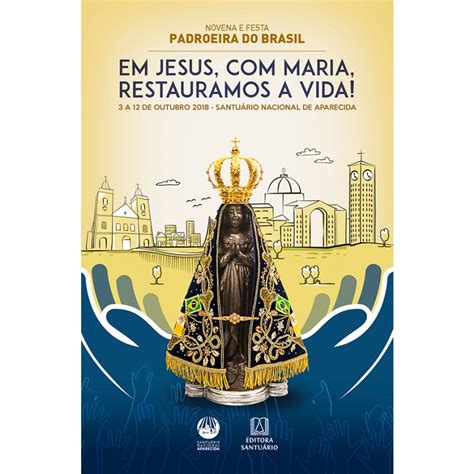 Novena E Festa Da Padroeira Do Brasil 2018 Submarino