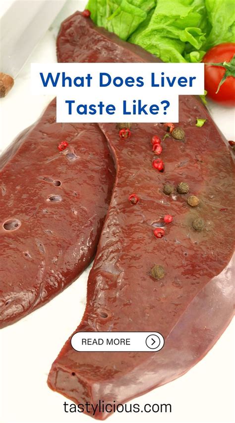 What Does Liver Taste Like Liver Taste Explained Tastylicious Artofit