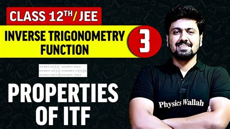 Inverse Trigonometry Function Properties Of Itf Class Th Jee