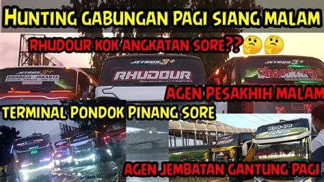 Hunting Bus Sudiro Tungga Jaya Gabungan Pagi Siang Malam Youtube